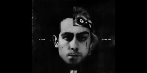 Global Dan - W.A.N.T.S. Ft. G-Eazy